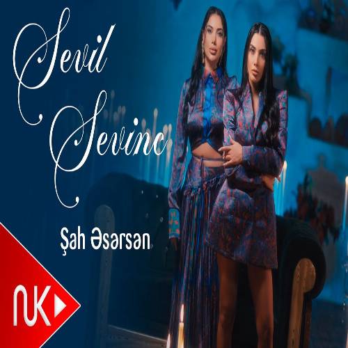 دانلود آهنگ شاه اثرسن از سویل سوینج Sevil Sevinc – Sah Esersen